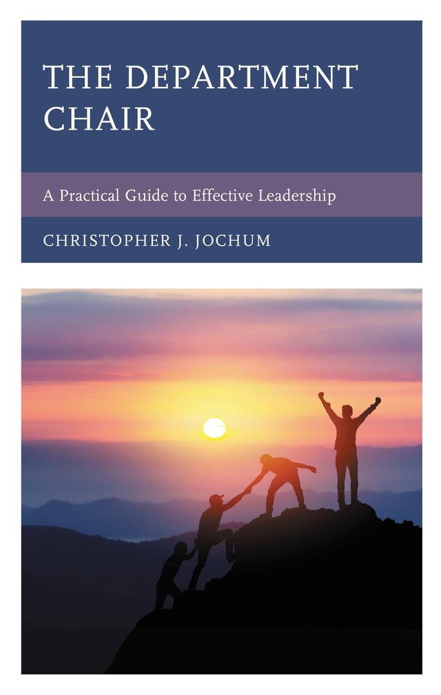 The Department Chair by Christopher J. Jochum