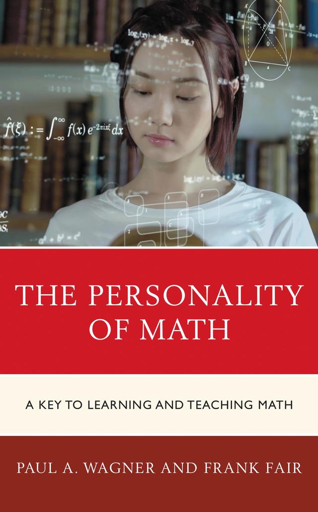 The Personality of Math by Frank Fair, Paul A. Wagner