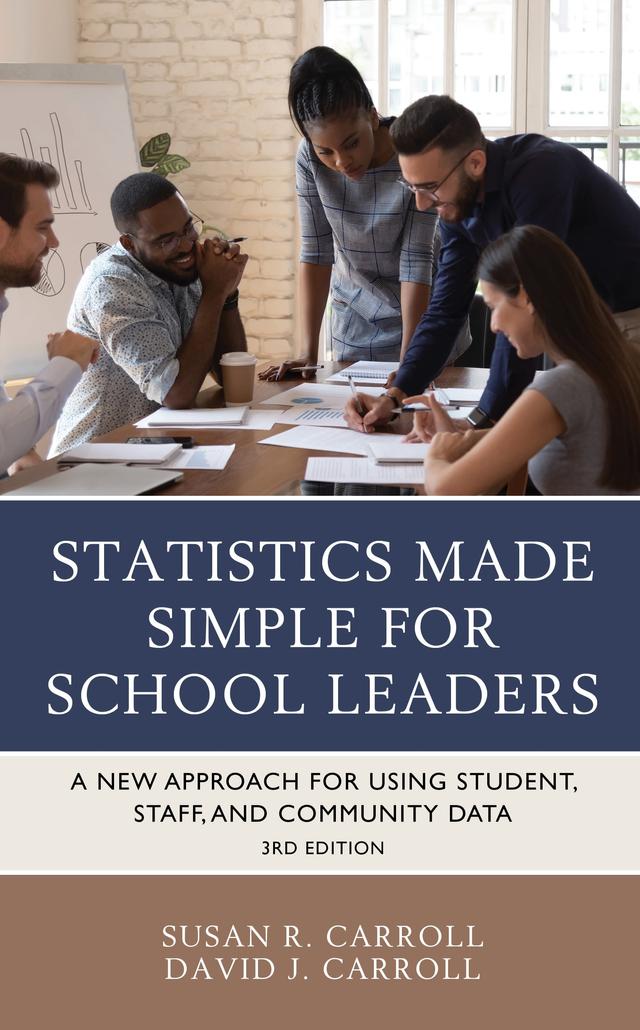 Statistics Made Simple for School Leaders by David J. Carroll, Susan Rovezzi Carroll