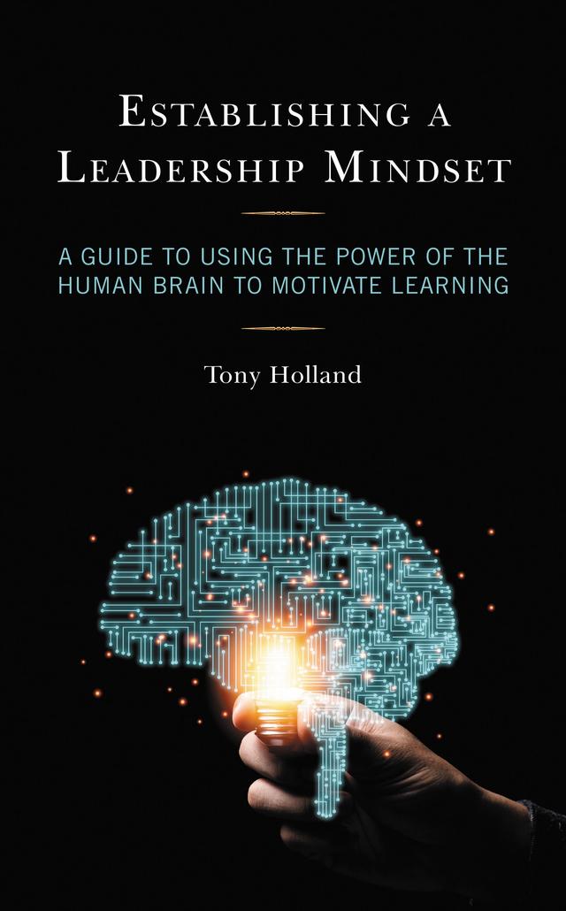 Establishing a Leadership Mindset by Tony Holland