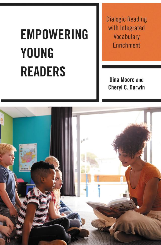 Empowering Young Readers by Cheryl C. Durwin, Dina Moore