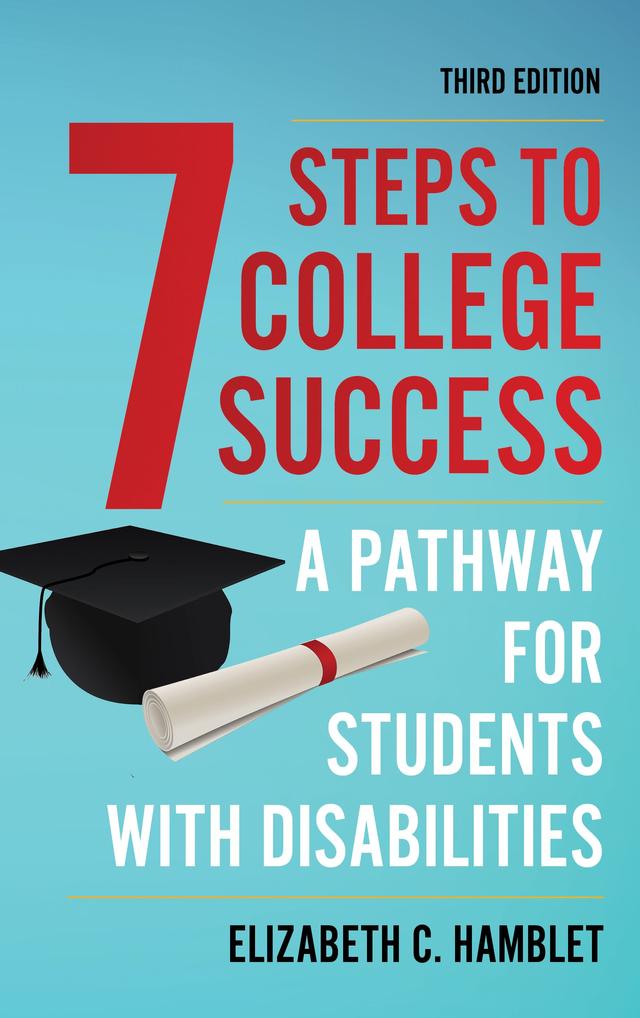 Seven Steps to College Success by Elizabeth C. Hamblet