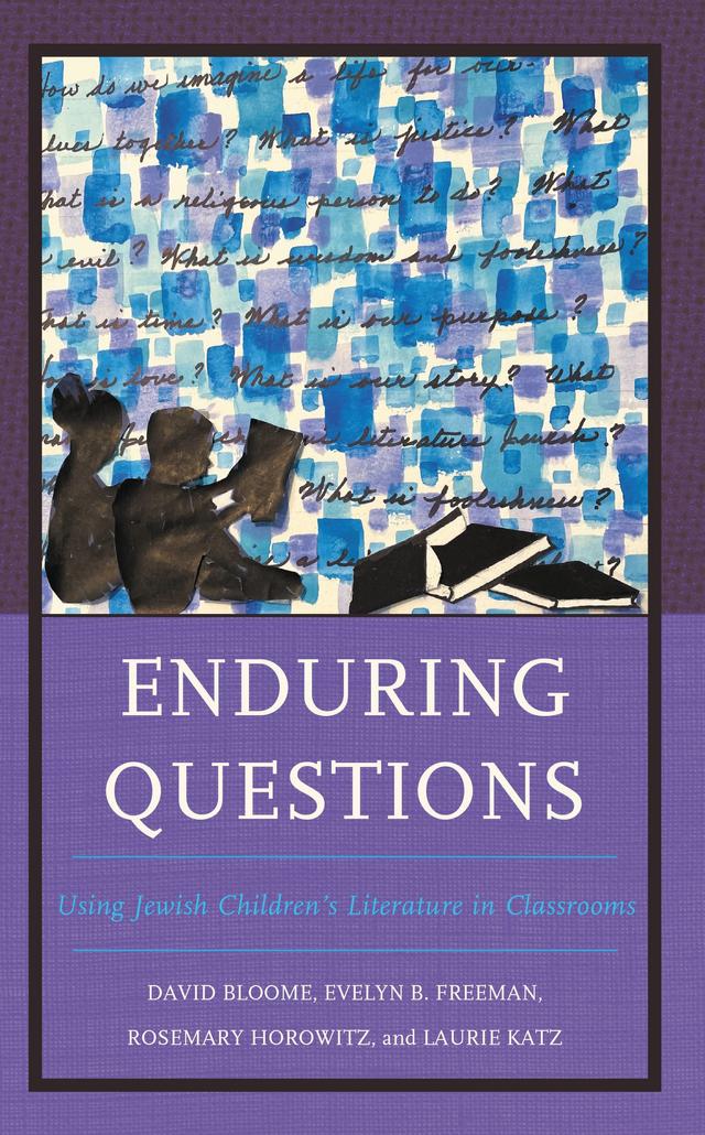 Enduring Questions by David Bloome, Evelyn B. Freeman, Laurie Katz, Rosemary Horowitz