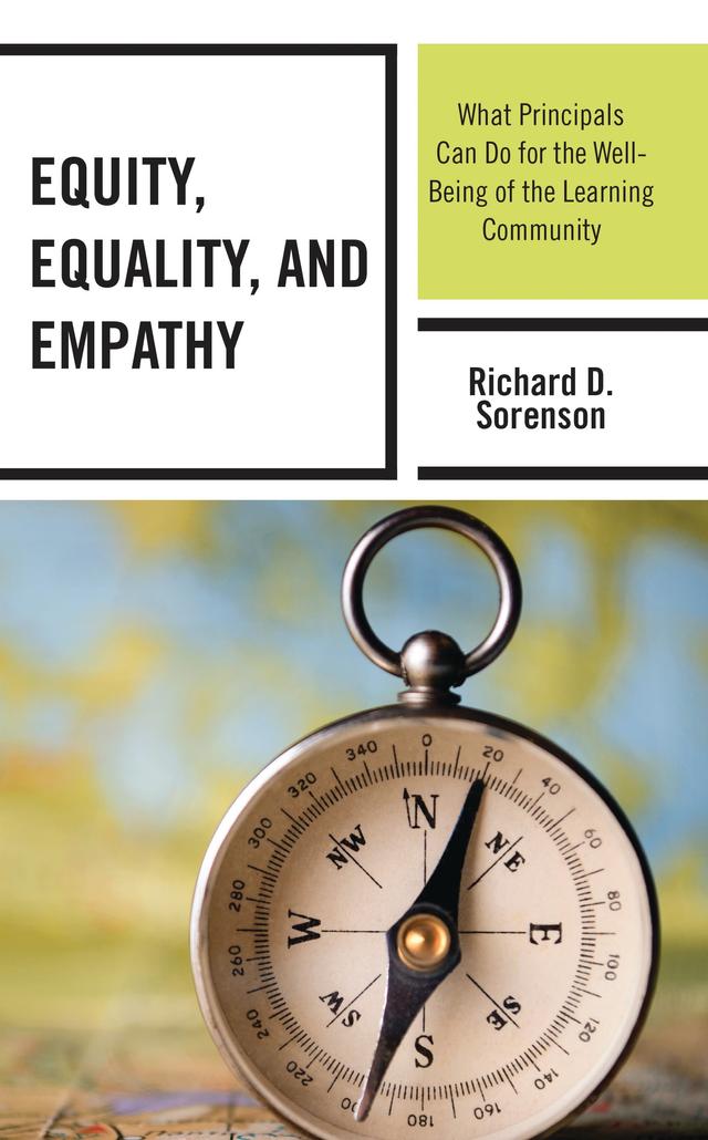 Equity, Equality, and Empathy by Richard D. Sorenson