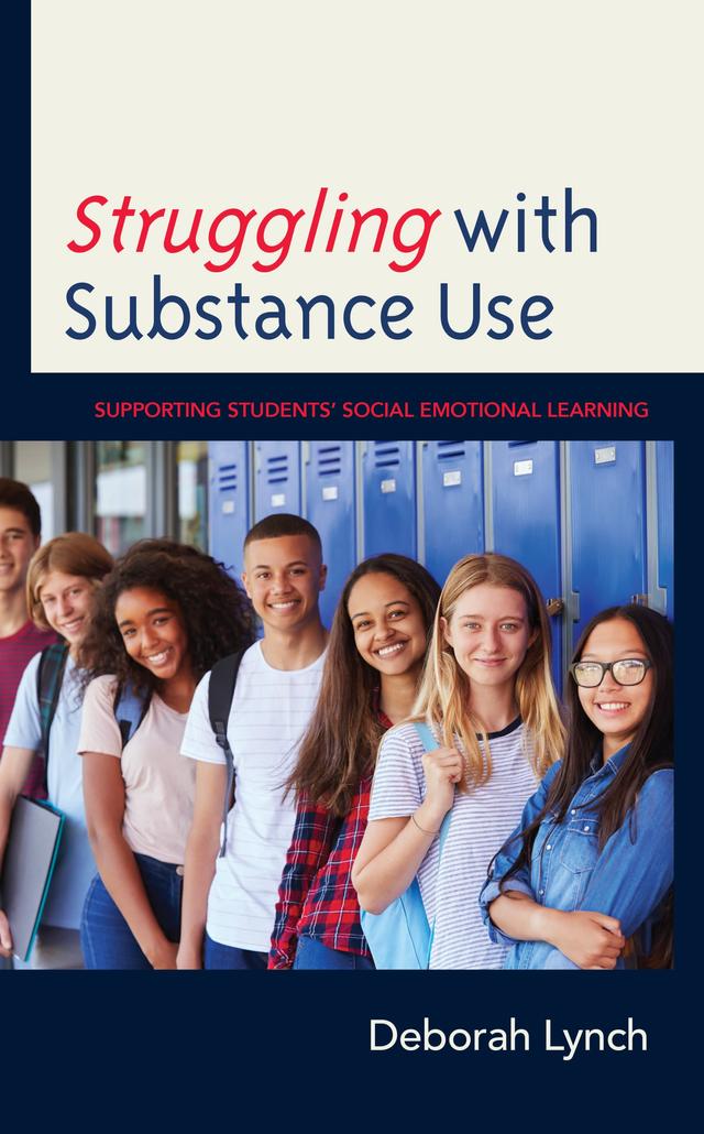 Struggling with Substance Use by Deborah Lynch