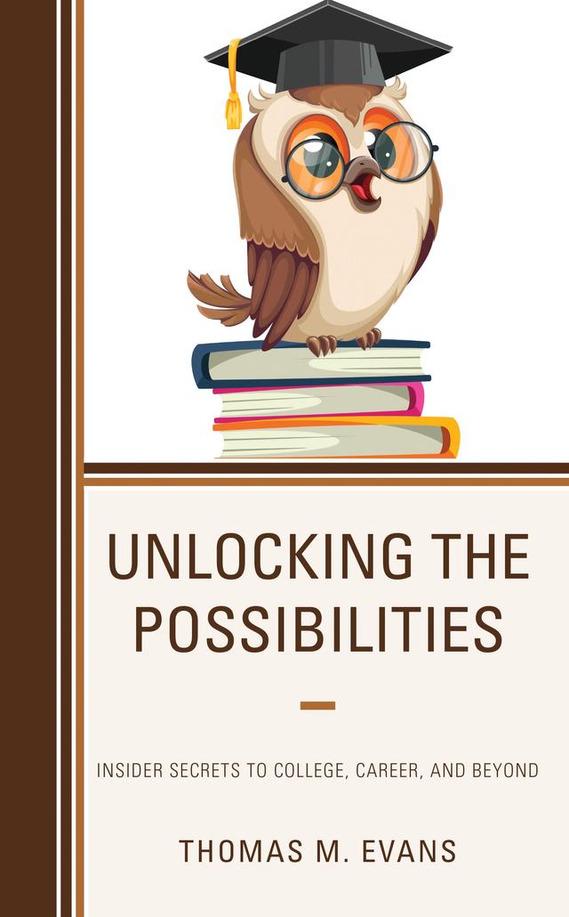 Unlocking the Possibilities by Thomas M. Evans
