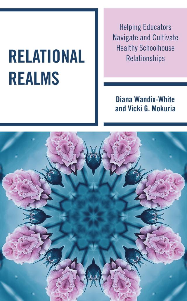 Relational Realms by Diana Wandix-White, Vicki G. Mokuria