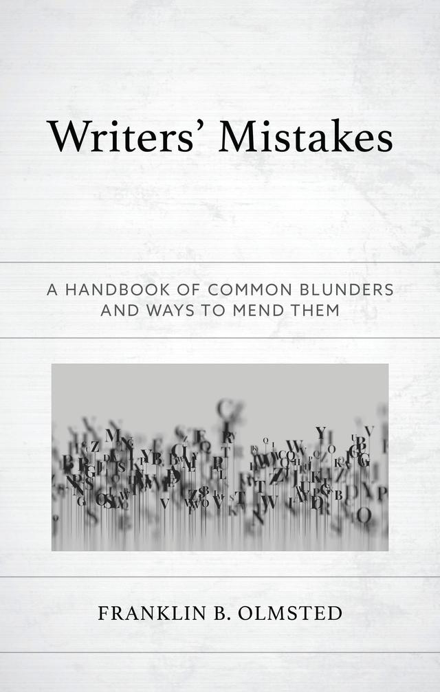 Writers' Mistakes by Franklin B. Olmsted