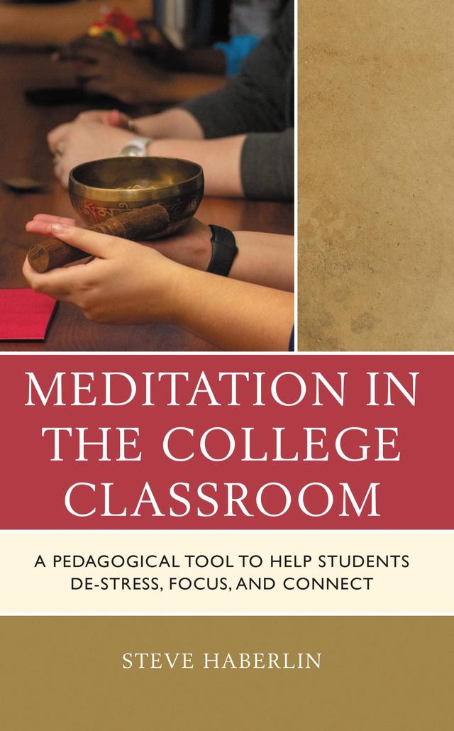 Meditation in the College Classroom by Steve Haberlin