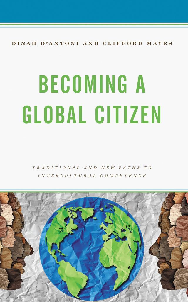 Becoming a Global Citizen by Clifford Mayes, Dinah D'Antoni