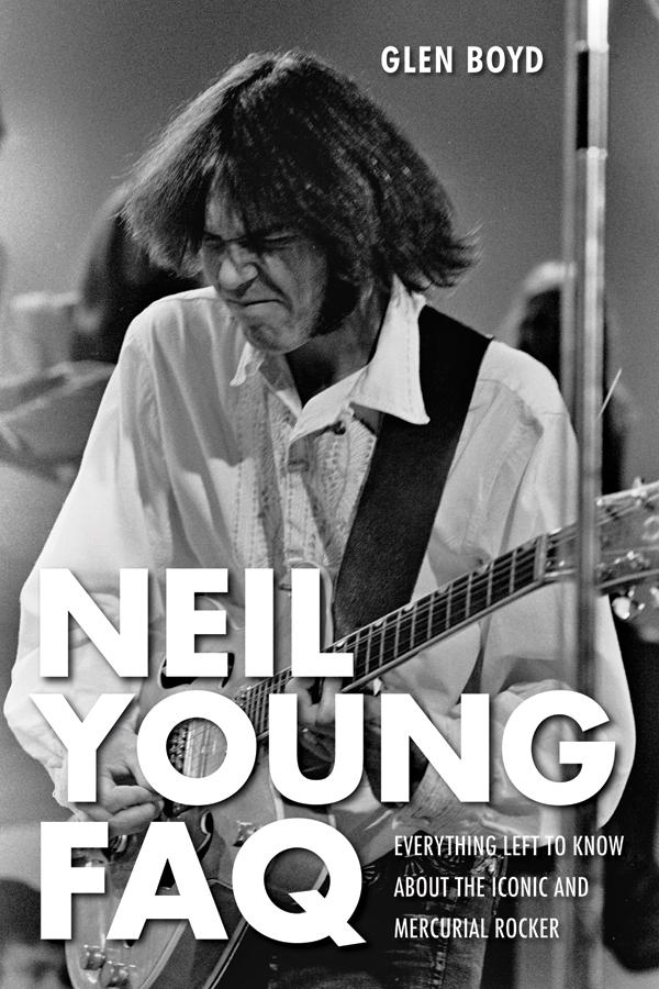 Neil Young FAQ by Glen Boyd