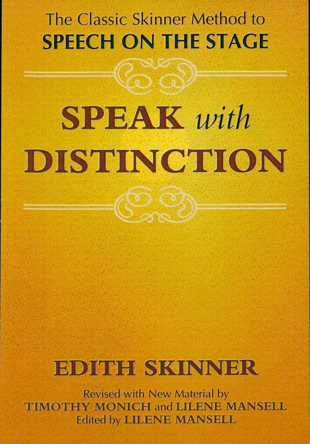 Speak with Distinction by Edith Skinner