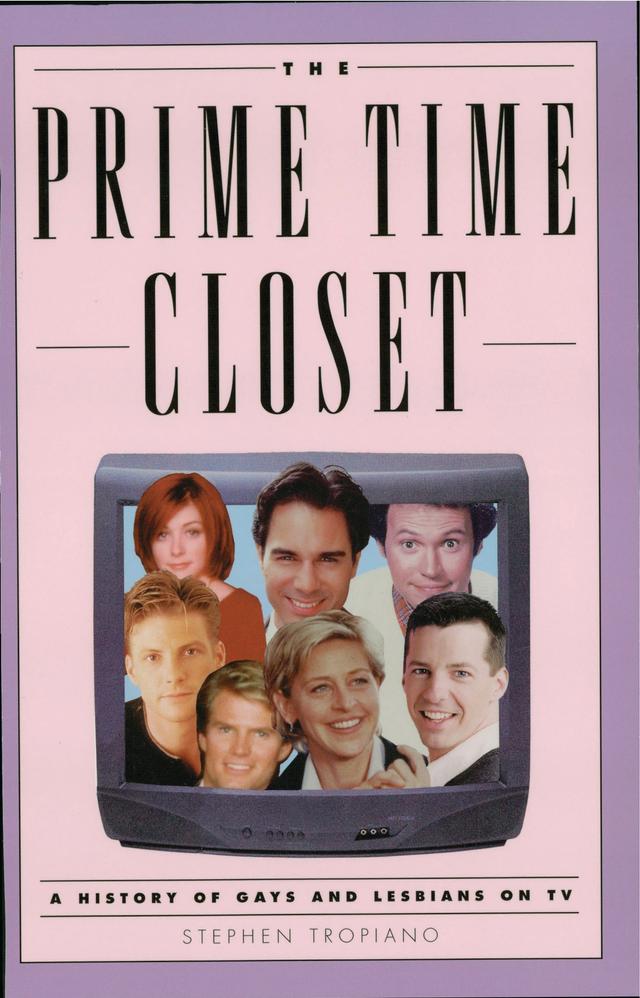 The Prime Time Closet by Stephen Tropiano