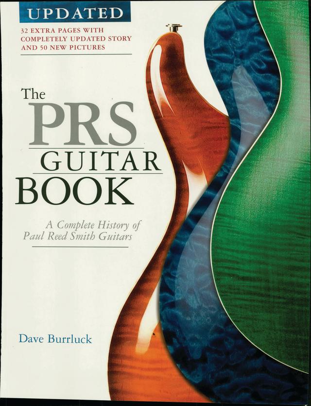 The Prs Guitar Book by Dave Burrluck