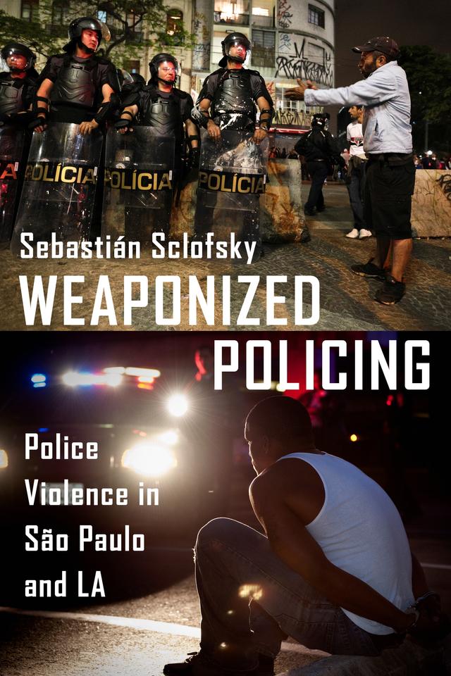 Weaponized Policing by Sebastián Sclofsky