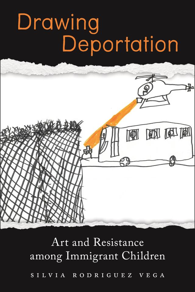 Drawing Deportation by Silvia Rodriguez Vega