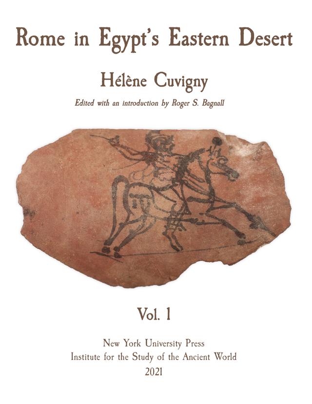 Rome in Egypt's Eastern Desert by Hélène Cuvigny, Roger S. Bagnall