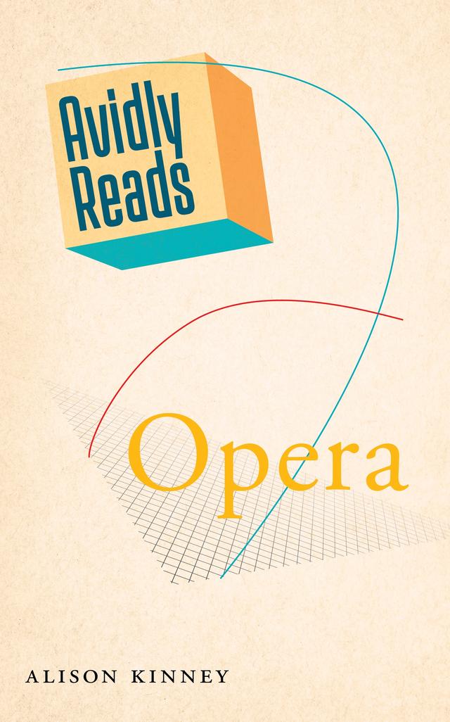 Avidly Reads Opera by Alison Kinney
