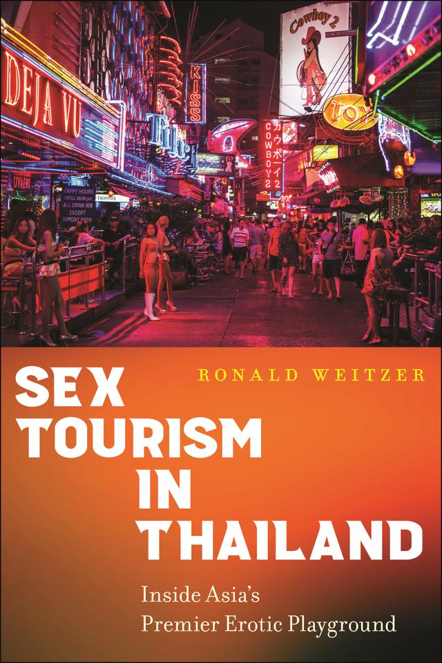 Sex Tourism in Thailand by Ronald Weitzer