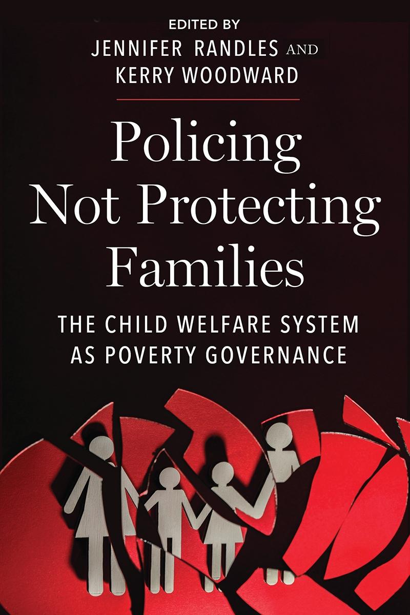 Policing Not Protecting Families