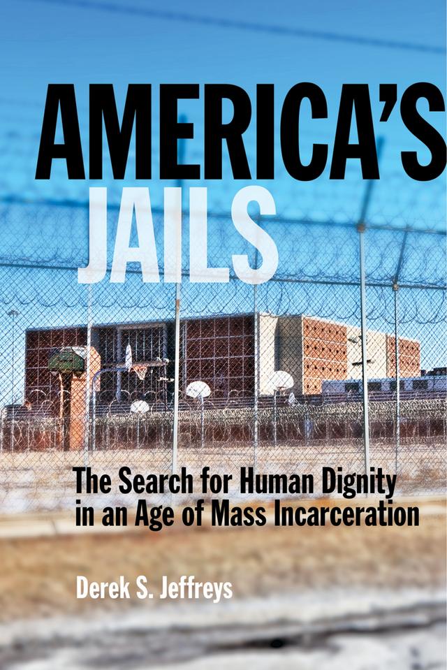 America's Jails by Derek Jeffreys