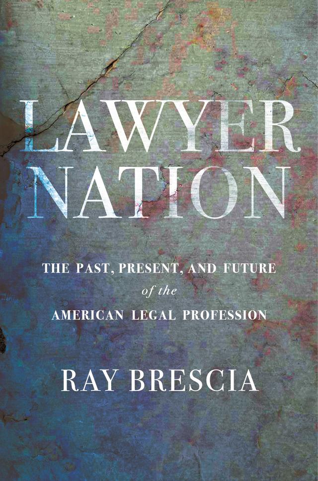 Lawyer Nation by Ray Brescia