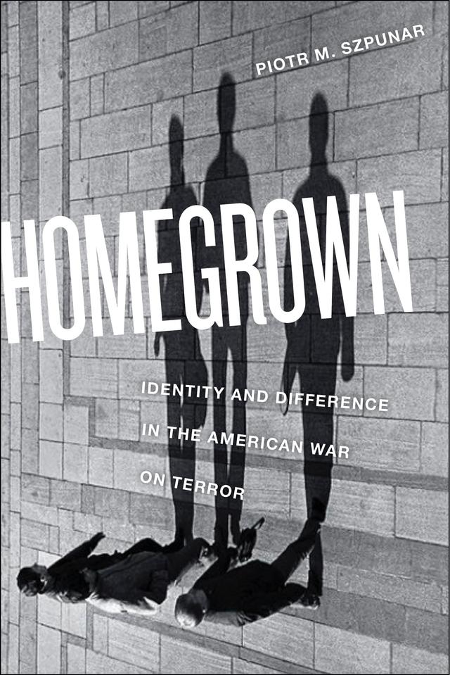 Homegrown by Piotr M. Szpunar