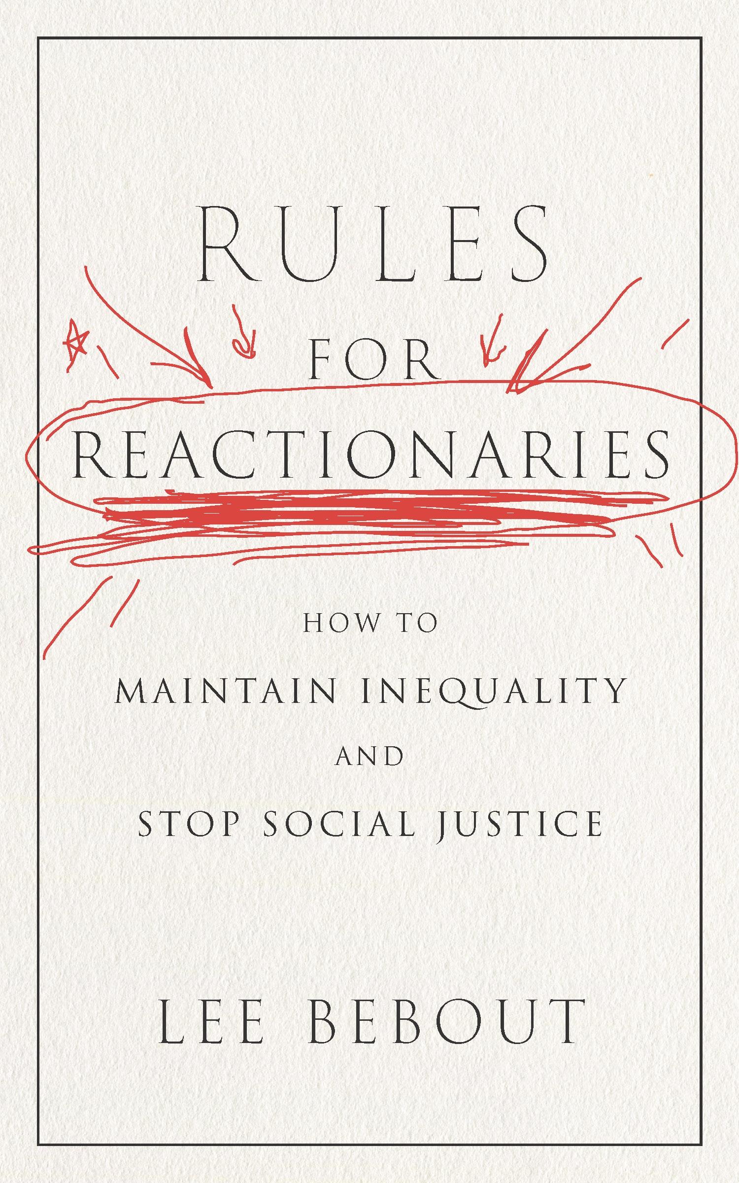 Rules for Reactionaries
