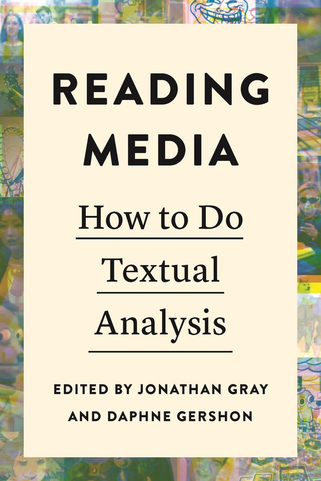 Reading Media by Daphne Gershon, Jonathan Gray