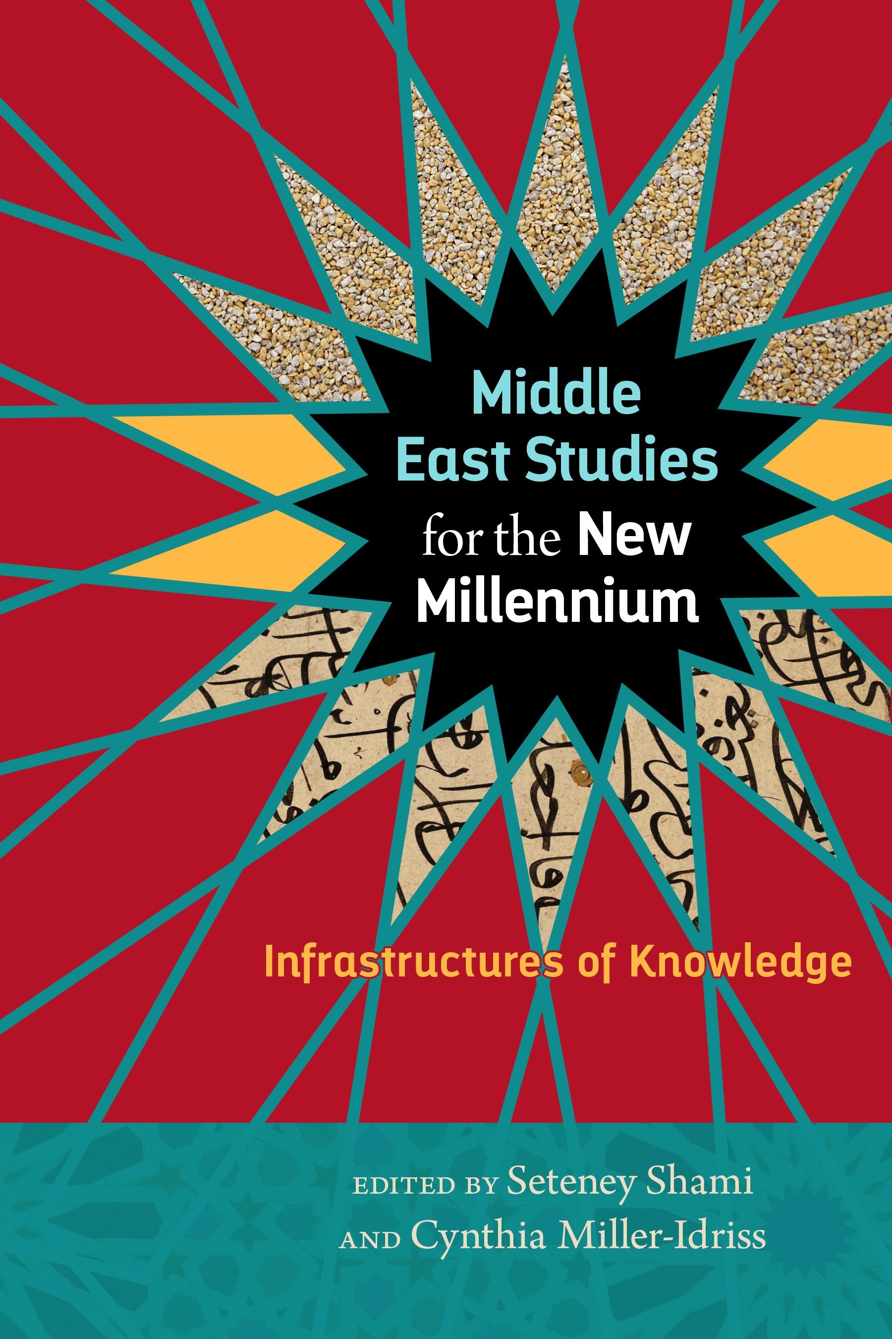 Middle East Studies for the New Millennium