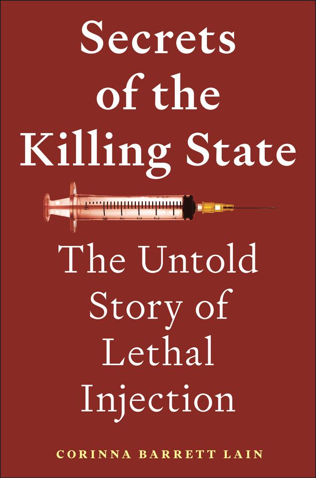 Secrets of the Killing State by Corinna Barrett Lain
