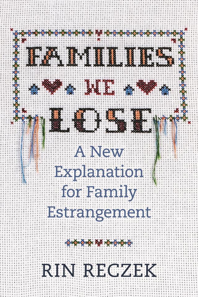 Families We Lose by Rin Reczek