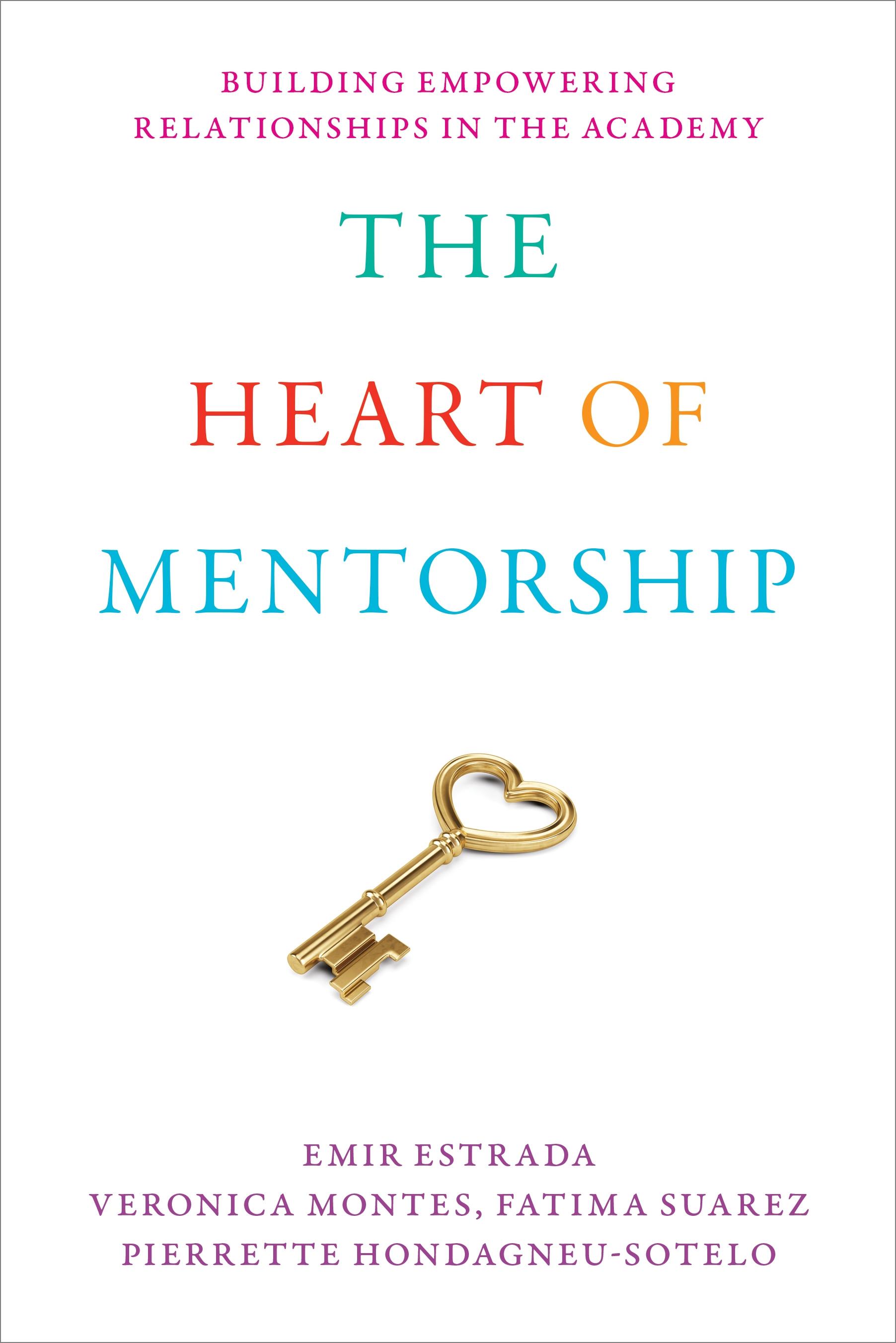 The Heart of Mentorship