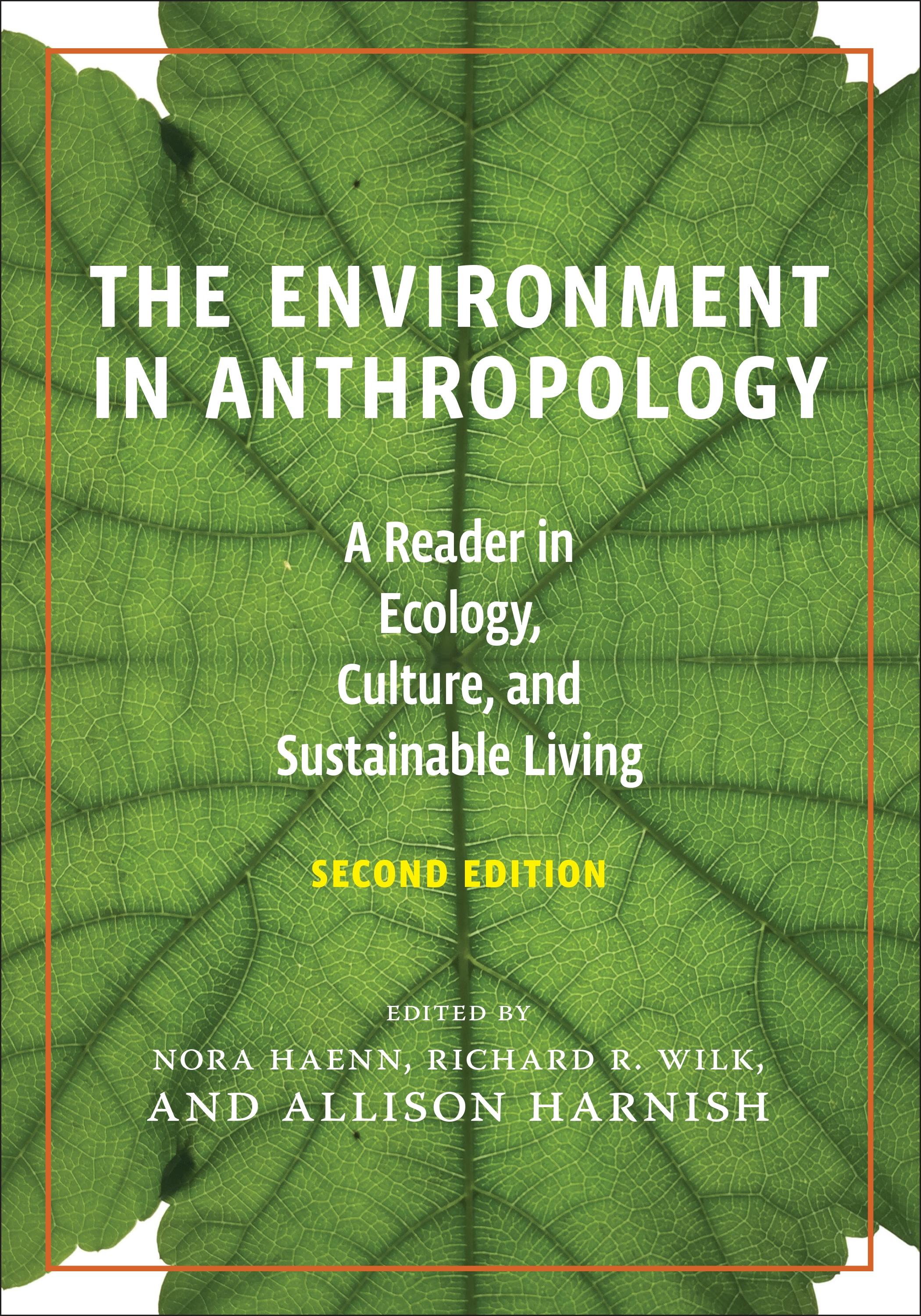 The Environment in Anthropology, Second Edition