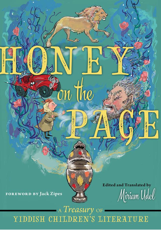 Honey on the Page by Jack Zipes, Miriam Udel