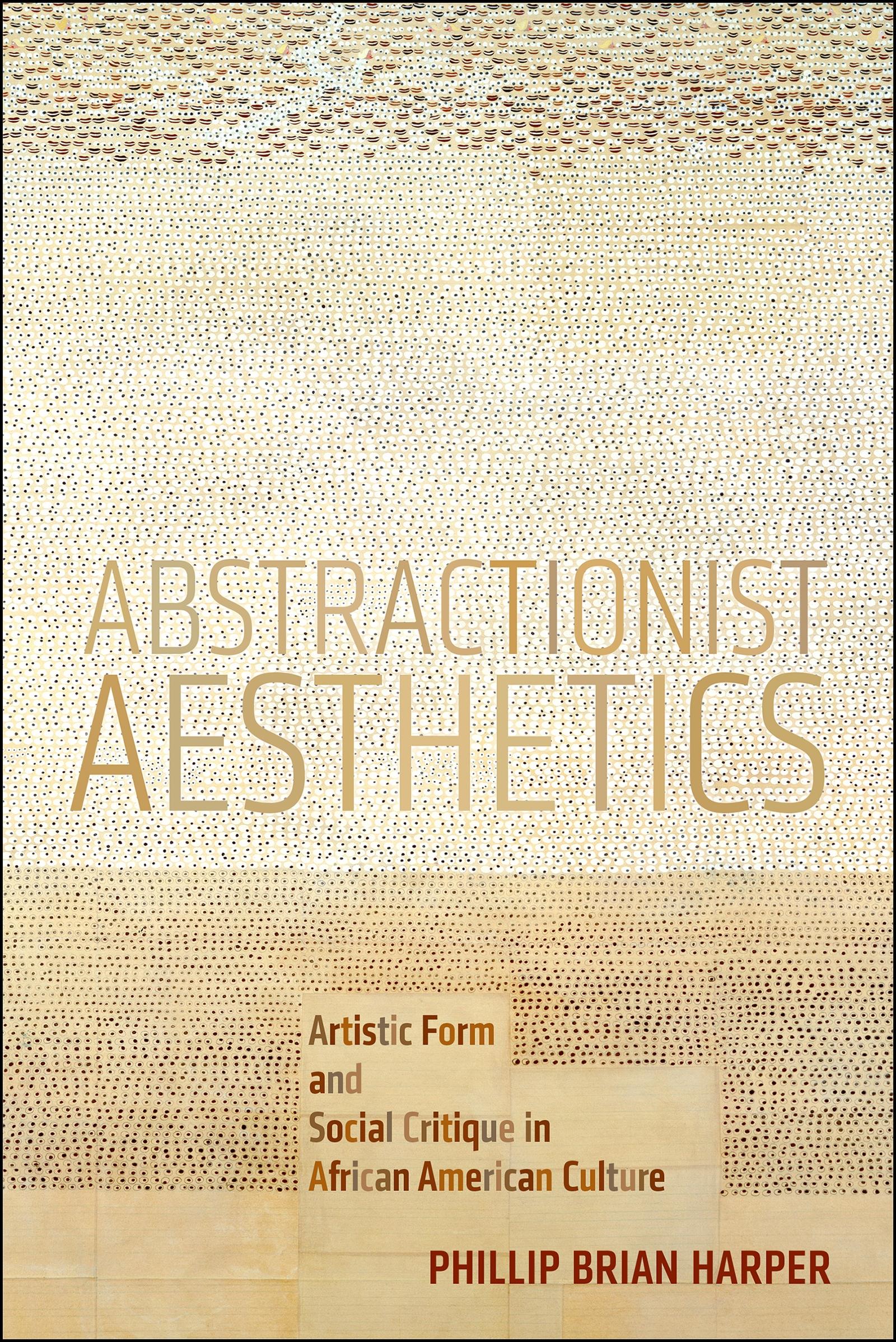 Abstractionist Aesthetics