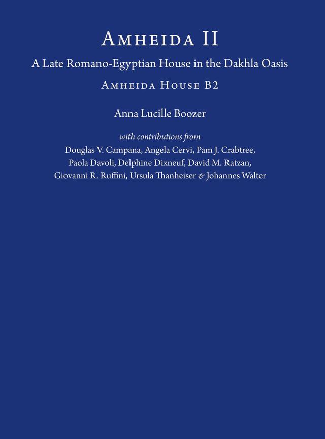 Amheida II by Anna Lucille Boozer