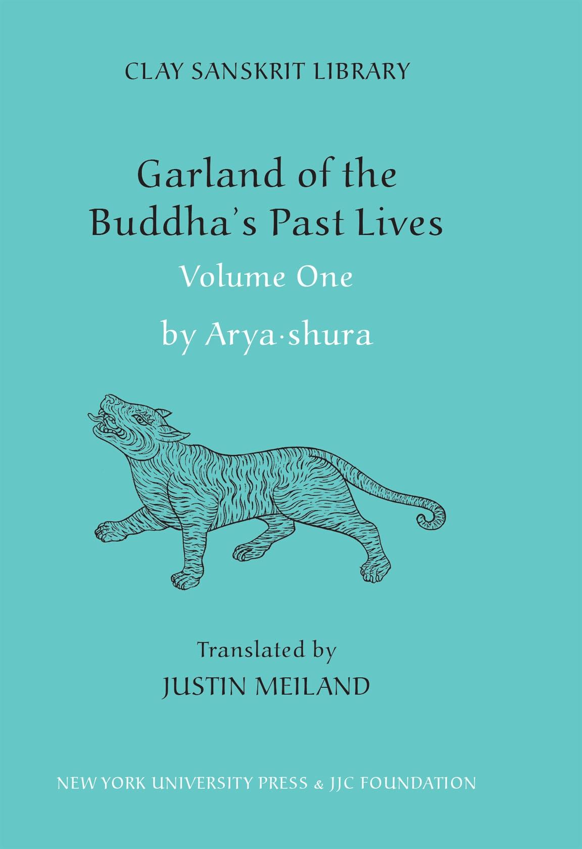 Garland of the Buddha’s Past Lives (Volume 1)