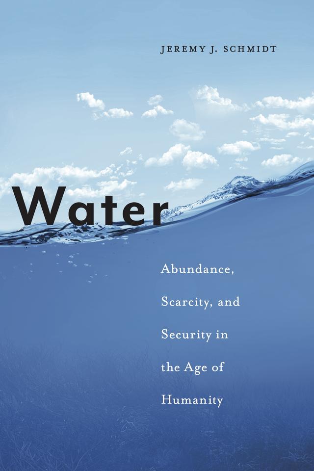 Water by Jeremy J. Schmidt