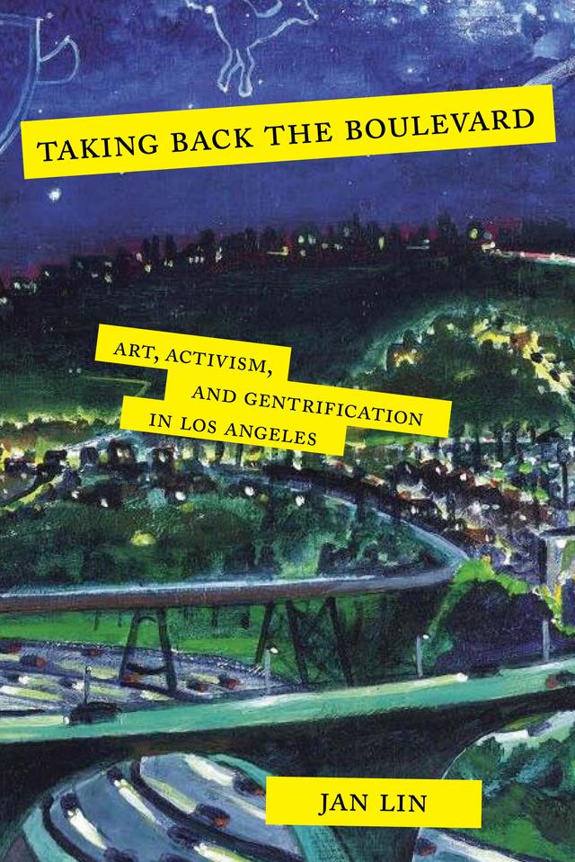Taking Back the Boulevard by Jan Lin