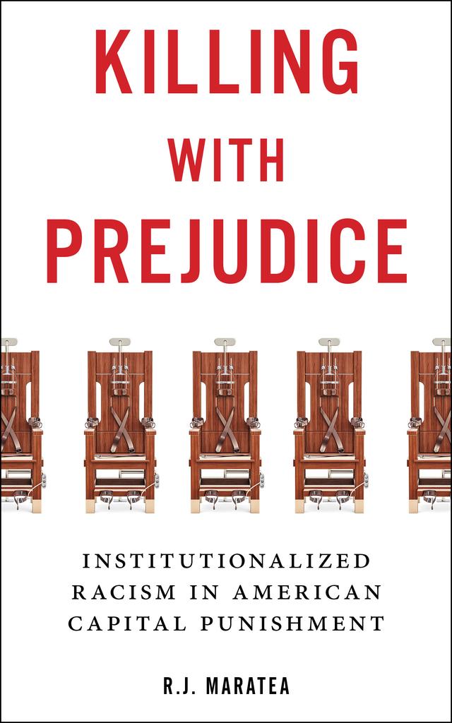 Killing with Prejudice by R.J. Maratea