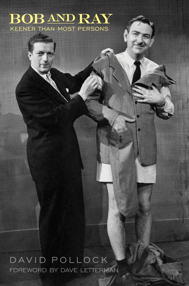 Bob and Ray by David Pollock