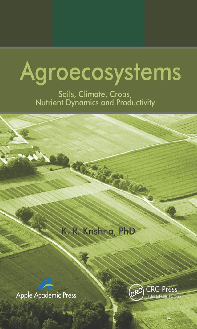 Agroecosystems by K. R. Krishna