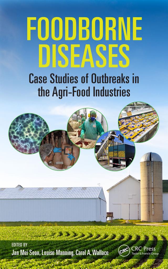 Foodborne Diseases by Carol A. Wallace, Jan Mei Soon, Louise Manning