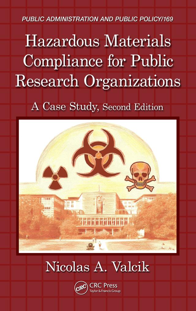 Hazardous Materials Compliance for Public Research Organizations by Nicolas A. Valcik