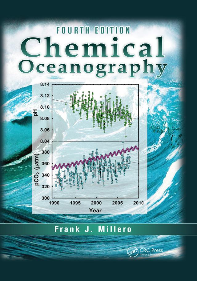 Chemical Oceanography by Frank J. Millero