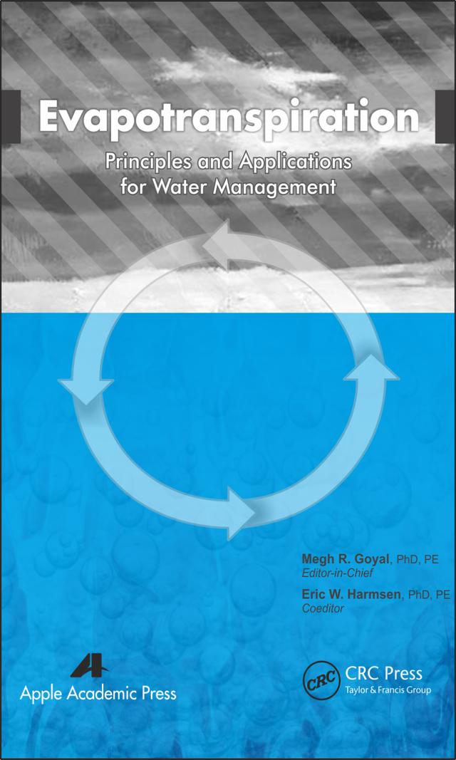 Evapotranspiration by Eric W. Harmsen, Megh R Goyal