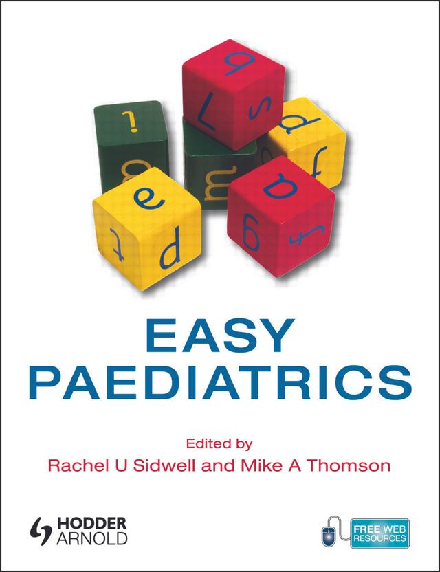 Easy Paediatrics by Mike Thomson, Rachel Sidwell