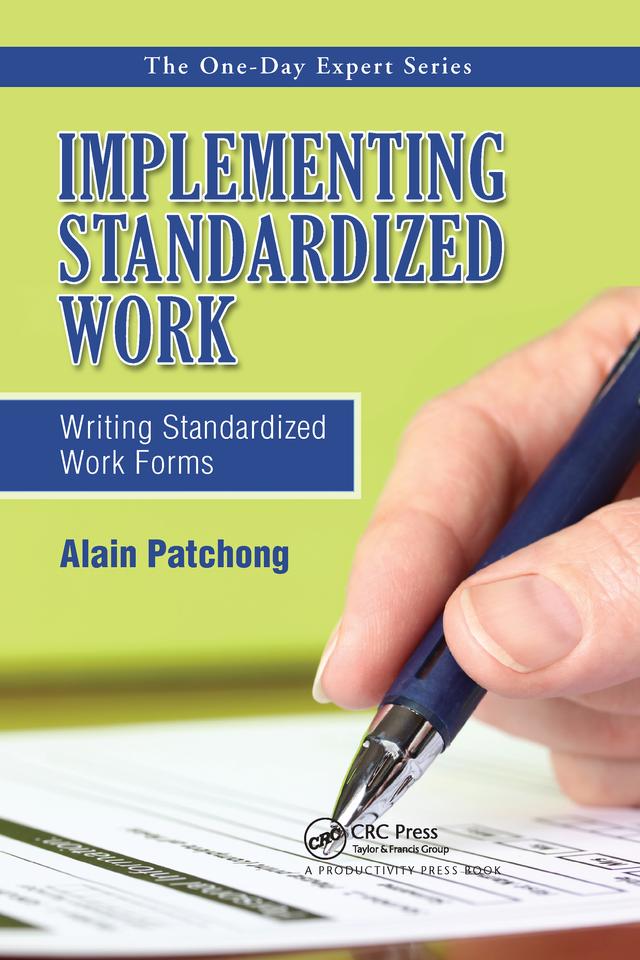 Implementing Standardized Work by Alain Patchong