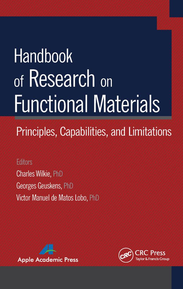 Handbook of Research on Functional Materials by Charles A. Wilkie, Georges Geuskens, Victor Manuel de Matos Lobo